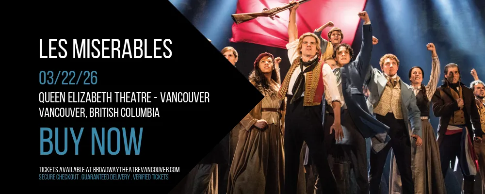 Les Miserables at Queen Elizabeth Theatre