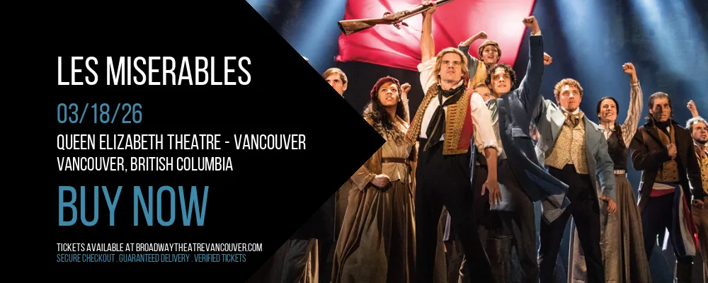 Les Miserables at Queen Elizabeth Theatre