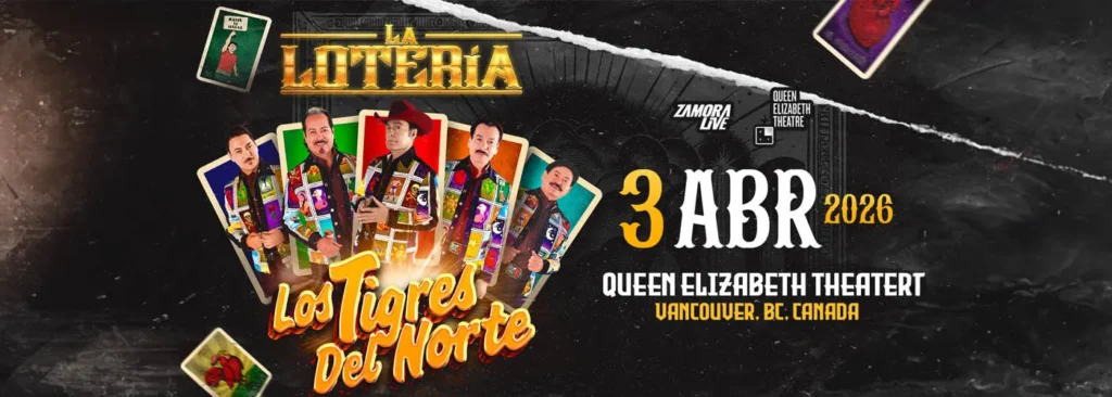 Los Tigres del Norte at Queen Elizabeth Theatre