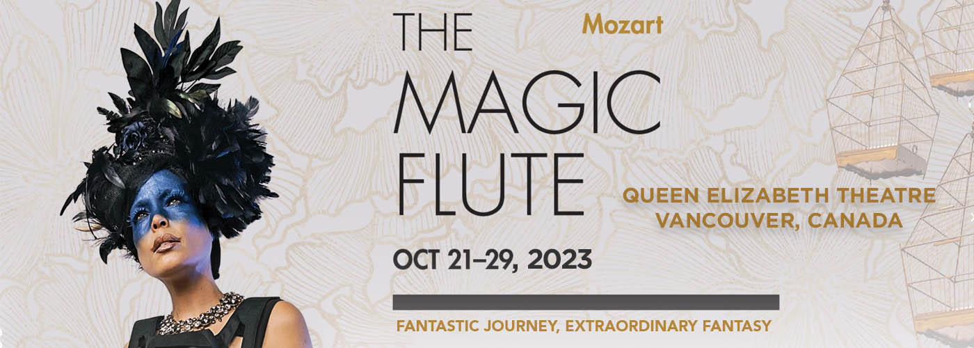 Vancouver Opera: The Magic Flute