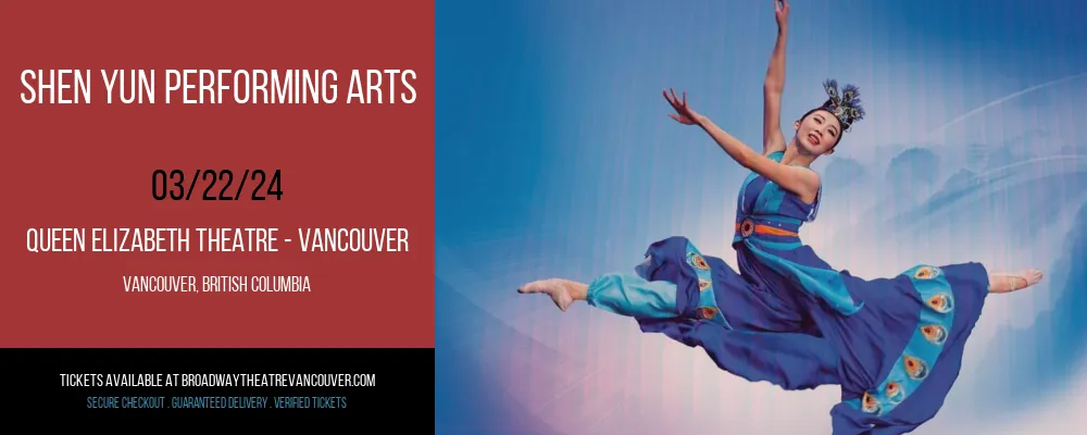 Shen Yun Performing Arts at Queen Elizabeth Theatre