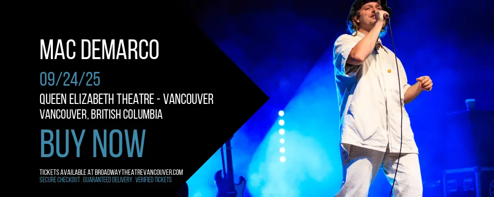Mac DeMarco at Queen Elizabeth Theatre