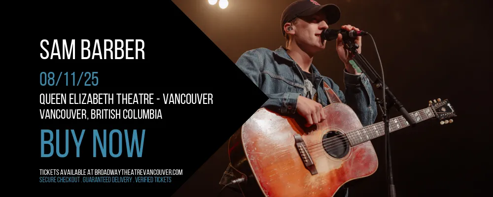 Sam Barber at Queen Elizabeth Theatre