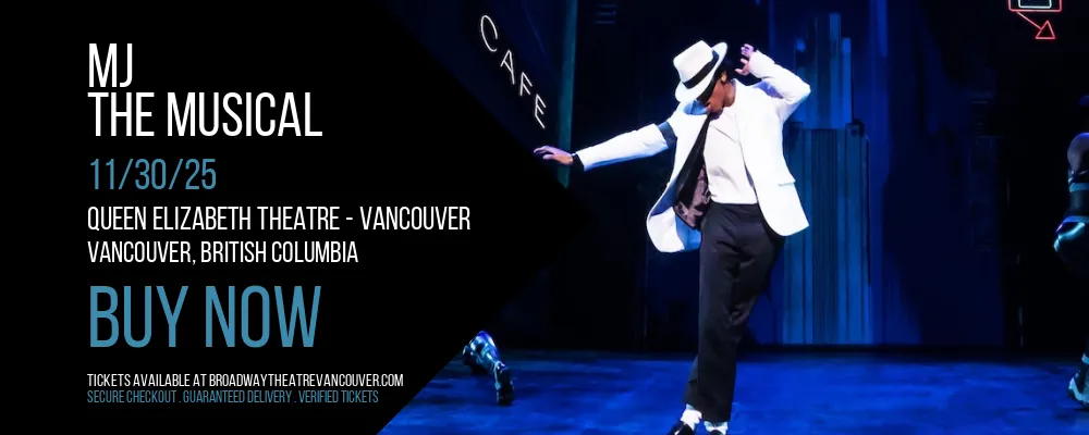 MJ at Queen Elizabeth Theatre