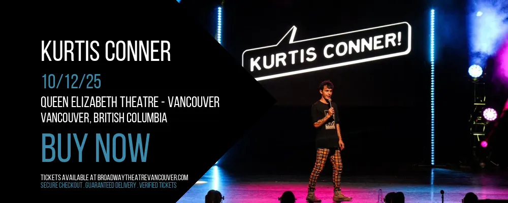Kurtis Conner at Queen Elizabeth Theatre