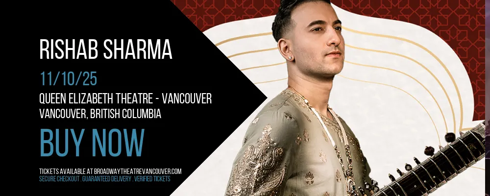 Rishab Sharma at Queen Elizabeth Theatre