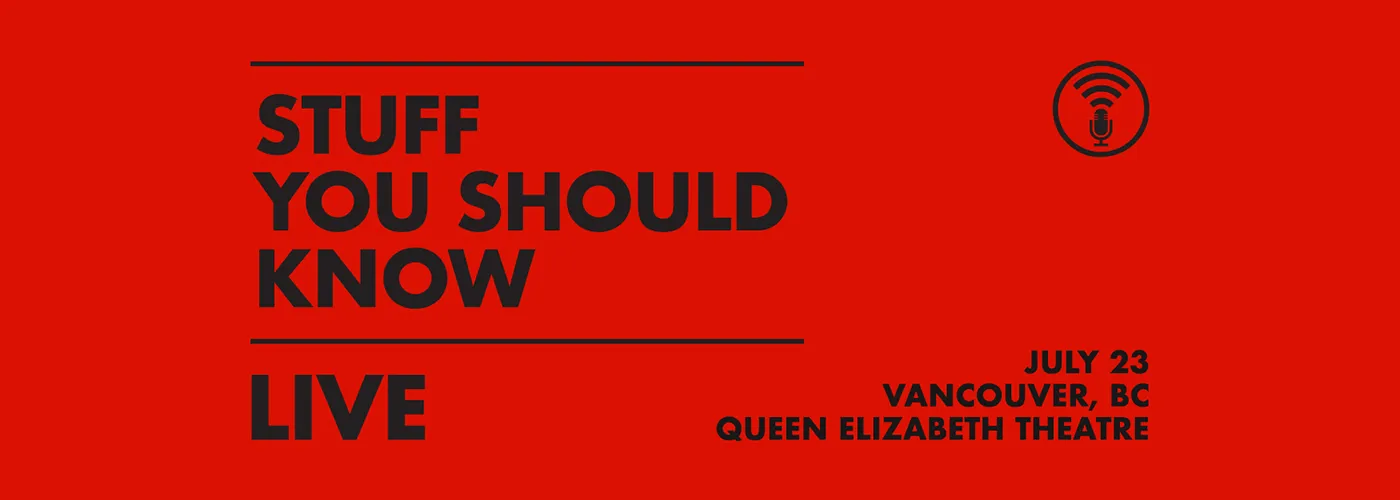 Stuff You Should Know Live