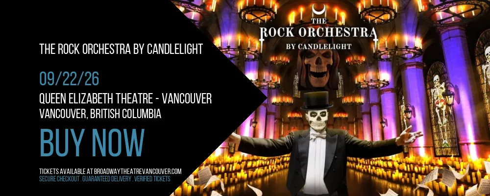 The Rock Orchestra By Candlelight at Queen Elizabeth Theatre