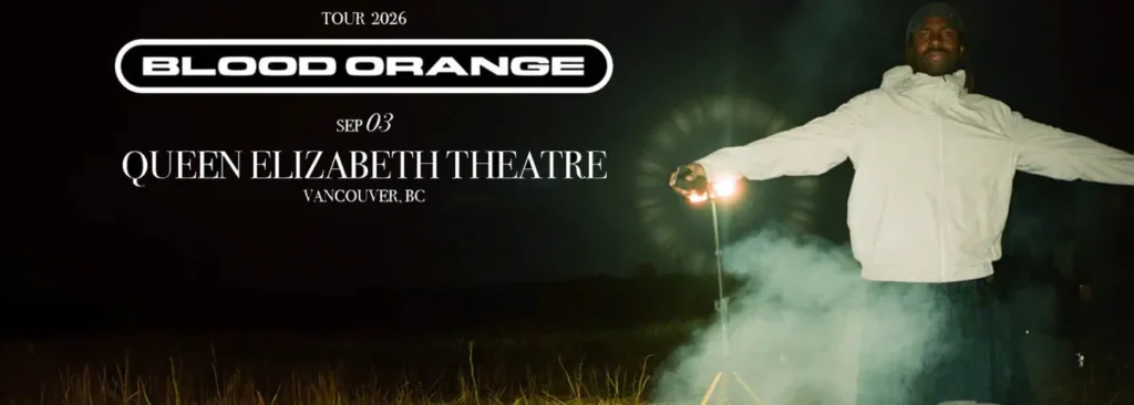 Blood Orange at Queen Elizabeth Theatre