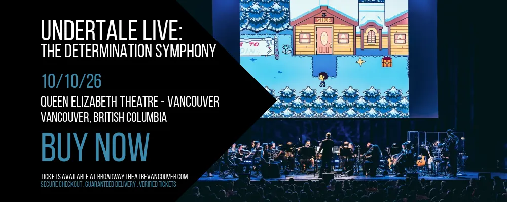 Undertale Live at Queen Elizabeth Theatre