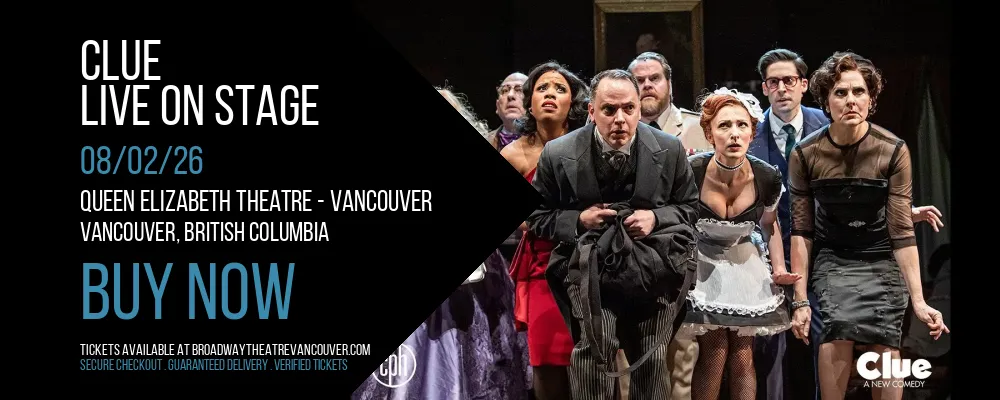 Clue at Queen Elizabeth Theatre